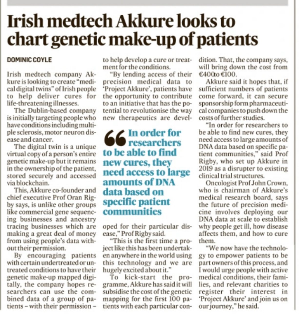 "Irish medtech Akkure looks to chart genetic make-up of patients" — The Irish Times, Dominic Coyle.