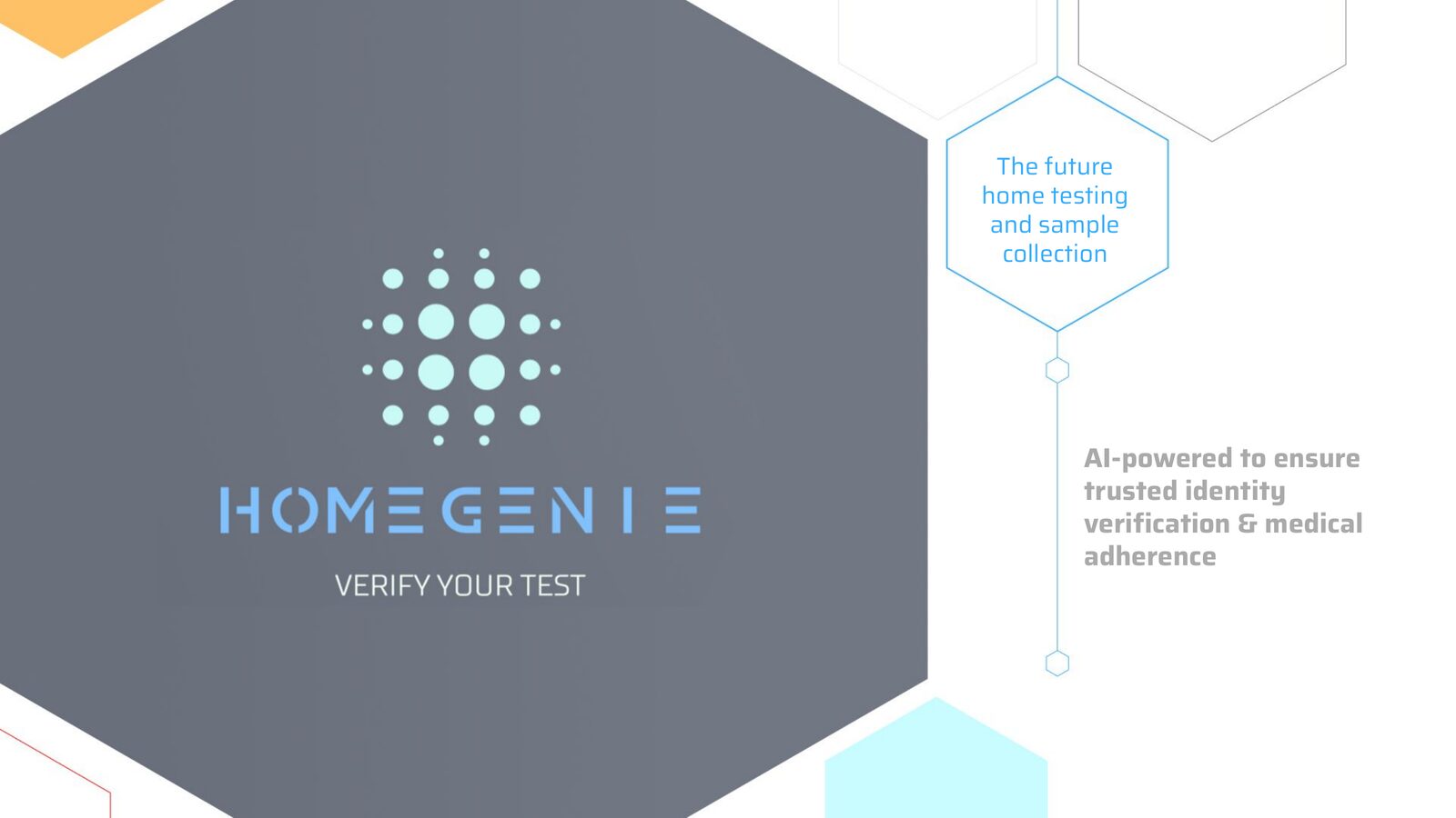 HomeGenie — Verify Your Test. The future of home testing and sample collection, AI-powered for trusted identity verification and medical adherence.